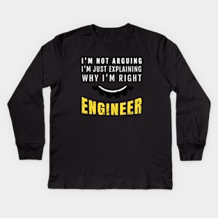 Engineer I'm Not Arguing - Funny Engineering Kids Long Sleeve T-Shirt